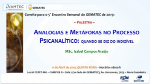 Convite - 5º Encontro Semanal GEMATEC 2019